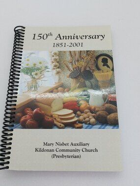 2001 Mary Nisbet Auxiliary Church Cookbook 150th Anniversary